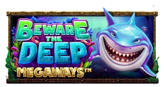 Beware the Deep Megaways