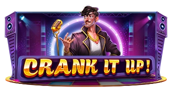 Crank It Up