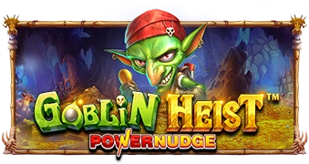 Goblin Heist Powernudge